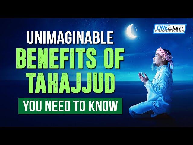 SECRET BENEFITS OF TAHAJJUD YOU NEED TO KNOW