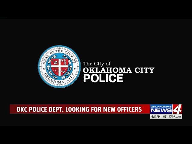 Oklahoma City Police Department hiring more officers than ever before