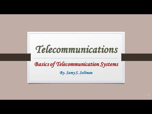 Telecommunication Systems (01 - Basic Classifications)