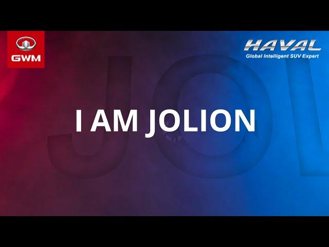 HAVAL JOLION: Welcome to our Family, Joy Life On.