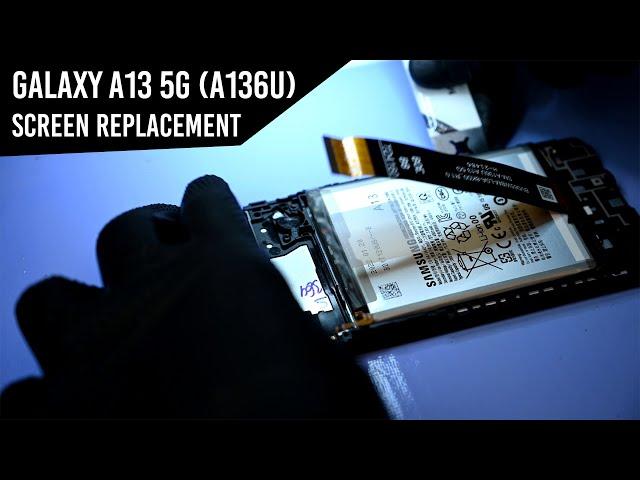 Galaxy A13 5G (A136U) Screen Replacement | Frame Swap | Teardown Guide