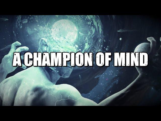 A CHAMPION OF MIND