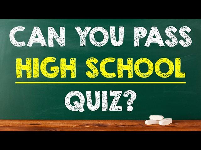 Are You Smarter Than a High School Student? ‍ | 50-Question General Knowledge Quiz Challenge