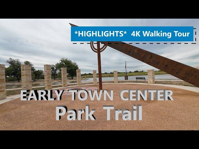 *HIGHLIGHTS* 4K Walking Tour: Early Town Center Trails