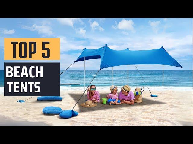 Best Beach Tents [2024] - Top 5 Picks