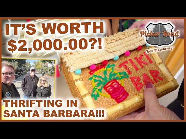 IT'S WORTH $2,000.00!?!?! THRIFTING IN SANTA BARBARA! Join the Journey on Picker Road!