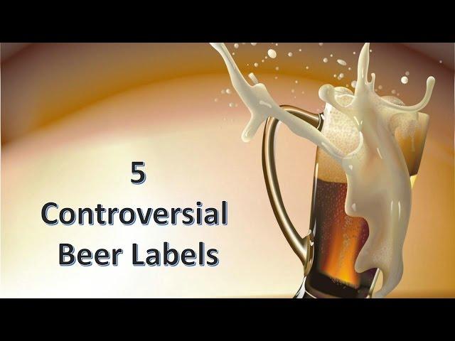 5 Controversial Beer Labels: Beer by the Numbers