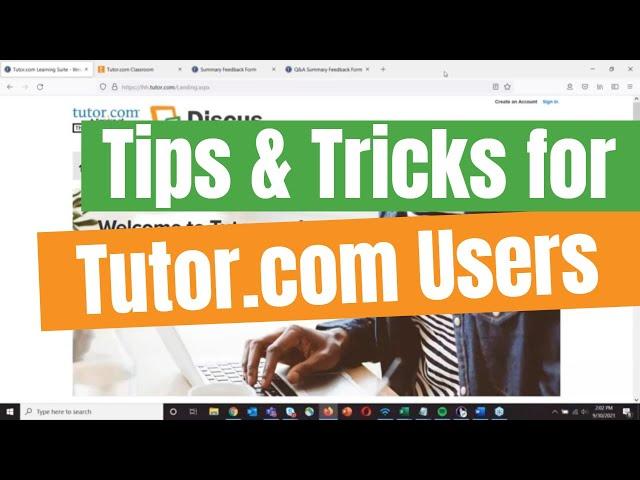 Tips and tricks for Tutor com Users!