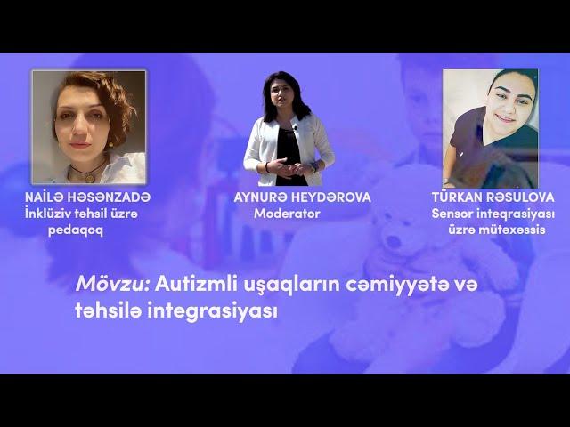 Autizmli uşaqların cəmiyyətə və təhsilə integrasiyasında çətinliklər