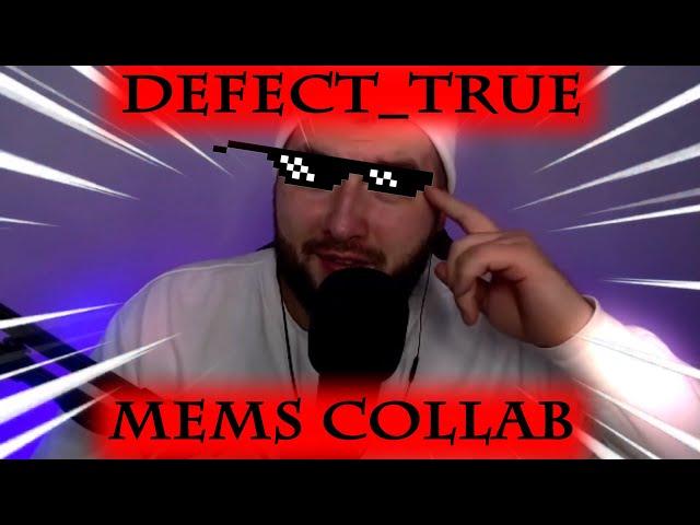 DEFECT TRUE MEMS COLLAB | WOT BLITZ