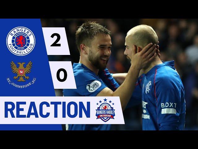 Boring and predictable | Rangers 2-0 St Johnstone | Reaction - Rangers Rabble Podcast