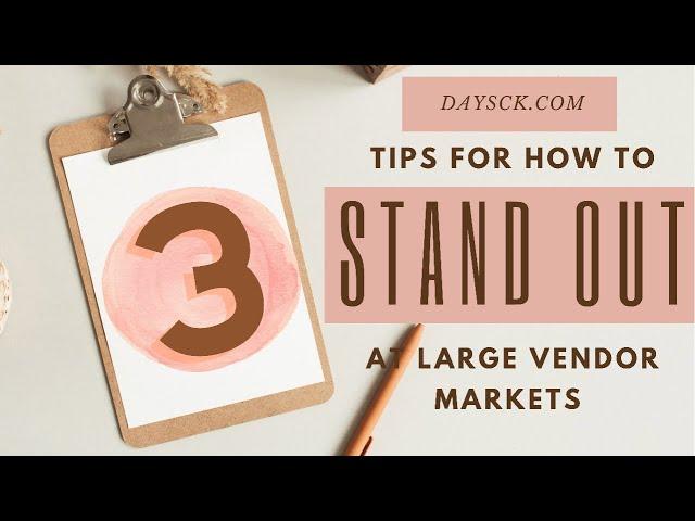 How to Stand Out In Large Vendor Markets