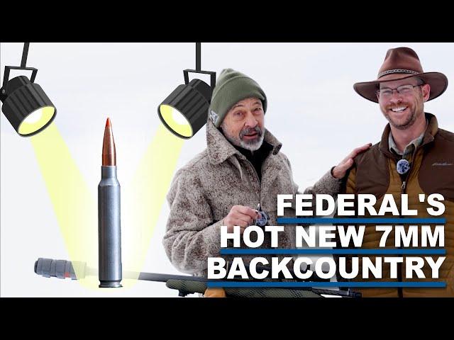 Federal's 80,000 psi 7mm Backcountry Rifle Cartridge