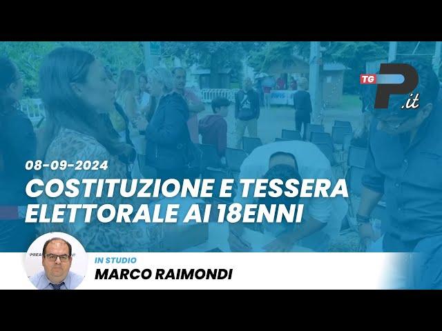 TGPrealpina.it 08/09/2024 | Costituzione e tessera elettorale ai 18enni