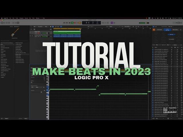 Logic Pro X Tutorial - Make Beats In 2023 For Beginners