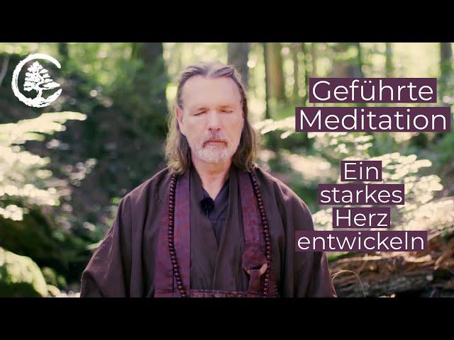 Ein starkes Herz entwickeln - Geführte Meditation