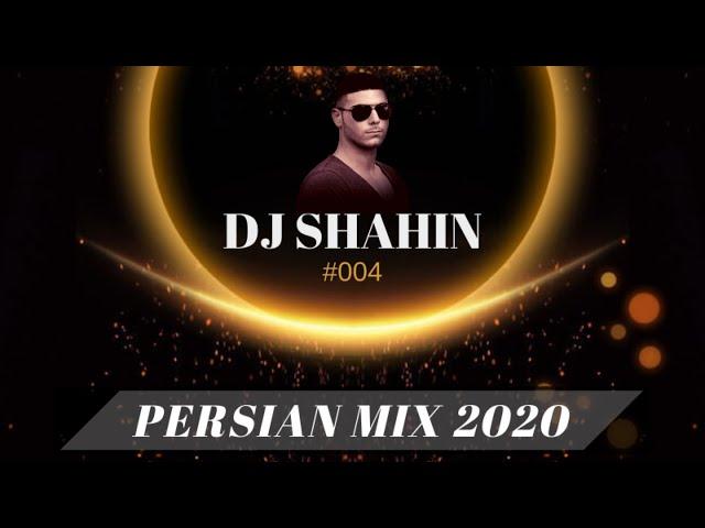 NEW PERSIAN MIX 2020 (EP.4) (DJSHAHIN) BEST PERSIAN DANCE MIX - دی جی شاهین میکس ایرانی جدید 1398