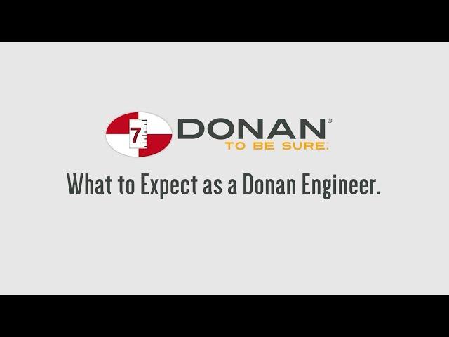 What to Expect as a Donan Engineer