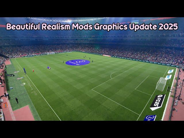 Beautiful Realism Mods Graphics Update 2025 - PES 2021 & Football Life 2025