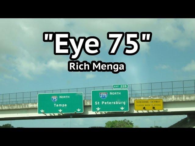 Eye 75 - Rich Menga