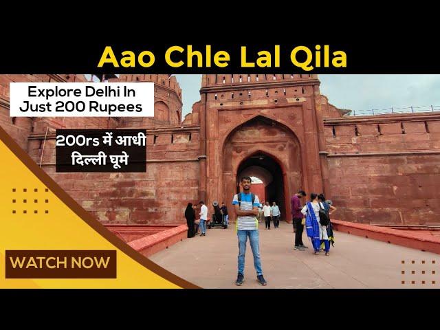 Aao Chle Lal Qila : Itihaas  || Red Fort Documentary Hindi || Vishal Gupta Vlogs