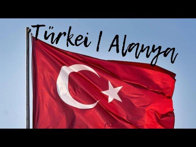 I love Alanya / Türkei | Alanya | Auswandern