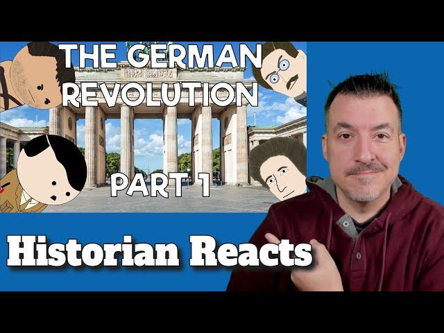 The German Revolution (Part 1) - Things I Care About Reaction