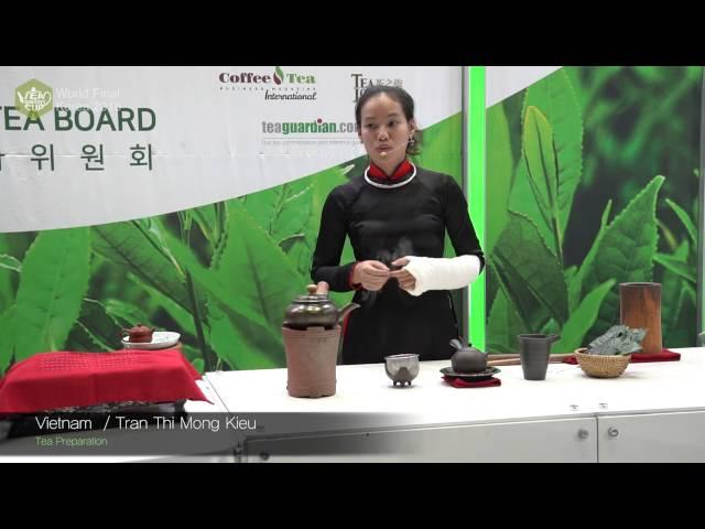 Tea Masters Cup International 2016, Tea Preparation, Tran Thi Mong Kieu