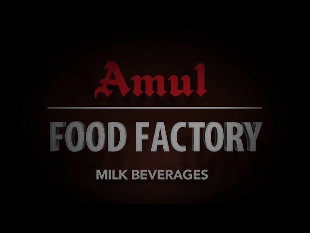 Amul Food Factory - Milk Beverages