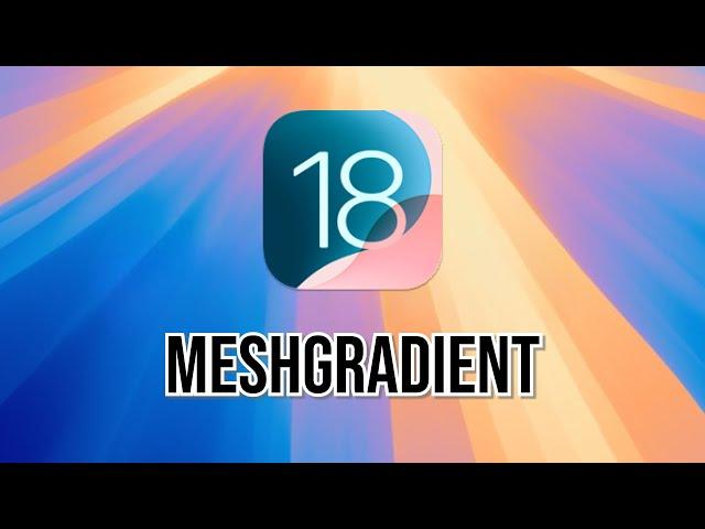 Animated Backgrounds with MeshGradient in iOS 18