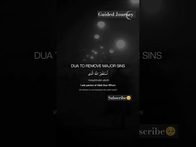 Dua to remove major sins #dua #allah #forgive