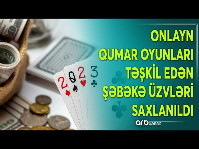 Böyük cinayətin üstü açıldı - Onlayn qumar şəbəkəsi saxlanıldı - Təfərrüatlar