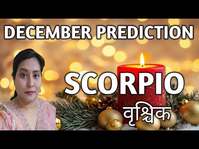 SCORPIO ( वृश्चिक राशिफल) DECEMBER PREDICTIONS 2024|TAROT CARD READING IN HINDI @healingtarot111