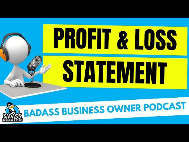 Your Profit & Loss Income Statement is the Key to Unlocking Your Profits!