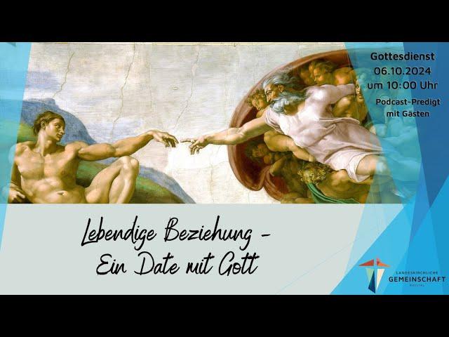 Lebendige Beziehung - Date mit Gott - Nicolai Rühl -  Word & Worship 20.10.2024