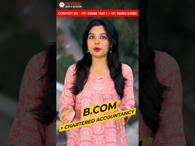 Become a CA with B.Com at Universal Group of Institutions