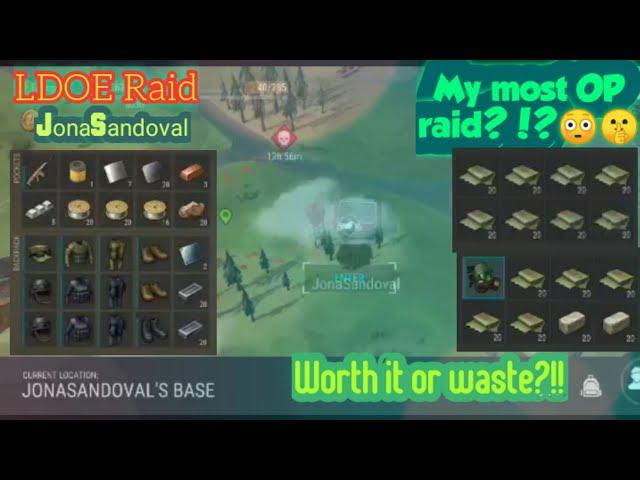 LDOE Raid JonaSandoval | Last Day on Earth