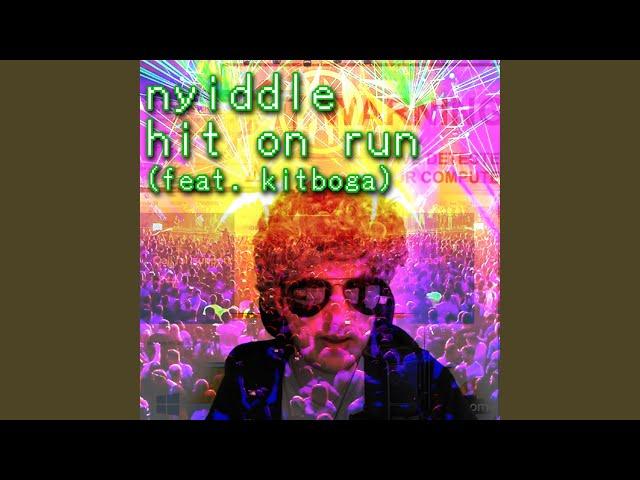 Hit on Run (feat. Kitboga)