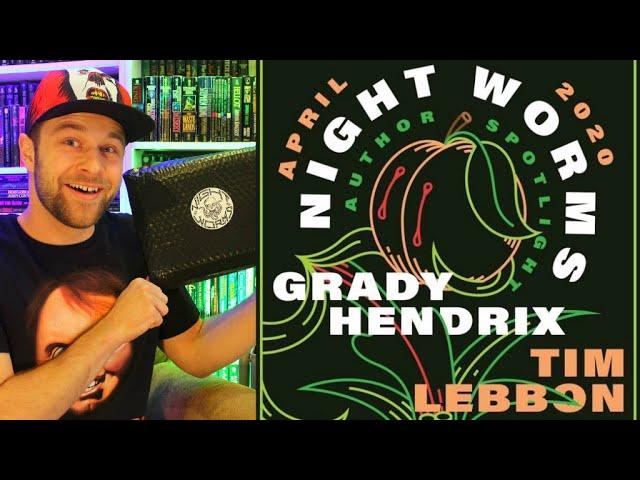 NIGHT WORMS UNPACKAGING | "Grady Hendrix & Tim Lebbon" (April 2020)