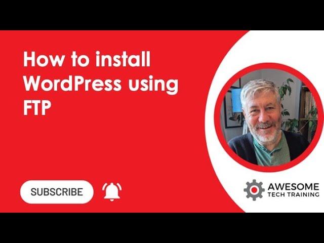 How to install WordPress using FTP