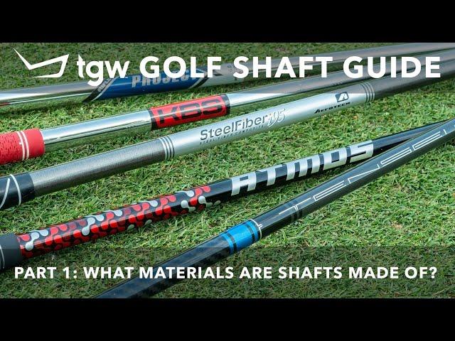 TGW's Golf Shaft Guide Part 1: What Materials Are Shafts Made Of?