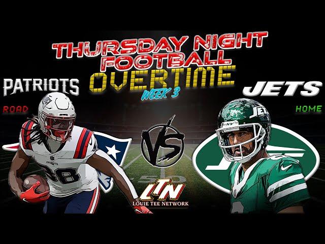 New England Patriots @ New York Jets | Thursday Night  | Week 3 | Instant Postgame Analysis LIVE!