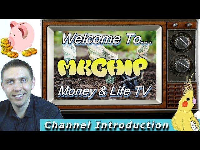 MKChip: Money & LIfe TV  [Official Channel Trailer] Thank You Subscribers!