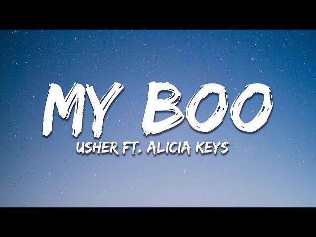 Usher - My Boo (Lyrics) ft. Alicia Keys