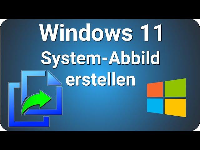 Windows 11 Systemabbild erstellen Backup Datensicherung