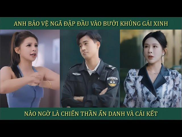 Anh bảo vệ ngã đập đầu vào bưởi khủng của gái xinh, nào ngờ là Chiến Thần ẩn danh và cái kết