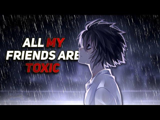 L Lawliet's death  - All My Friends Are Toxic | Death Note | [Edit/AMV]