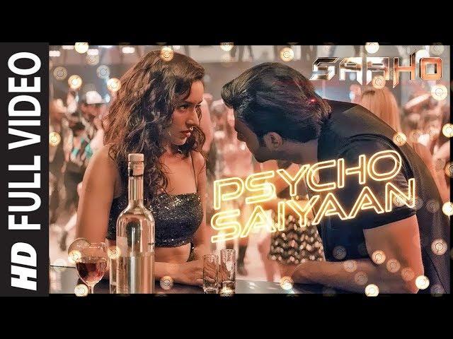 Full Video: Psycho Saiyaan | Saaho | Prabhas, Shraddha K | Tanishk Bagchi,Dhvani Bhanushali,Sachet T