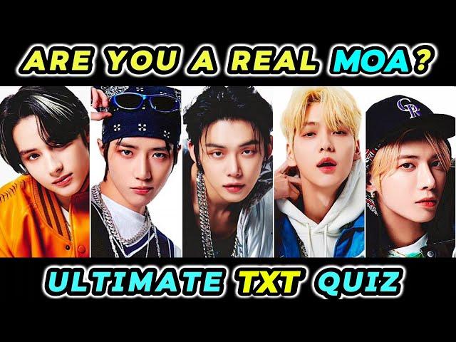 《 TXT RANDOM QUIZ 2024 》ARE YOU A REAL MOA? | Only Real Moa can Perfect