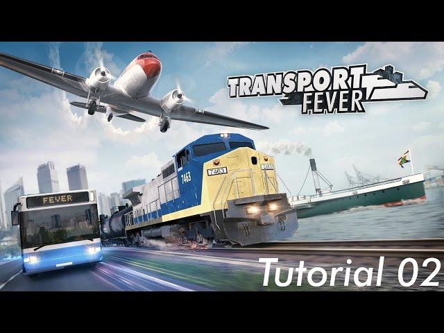 Transport-Fever Tutorial 02 | Personentransport